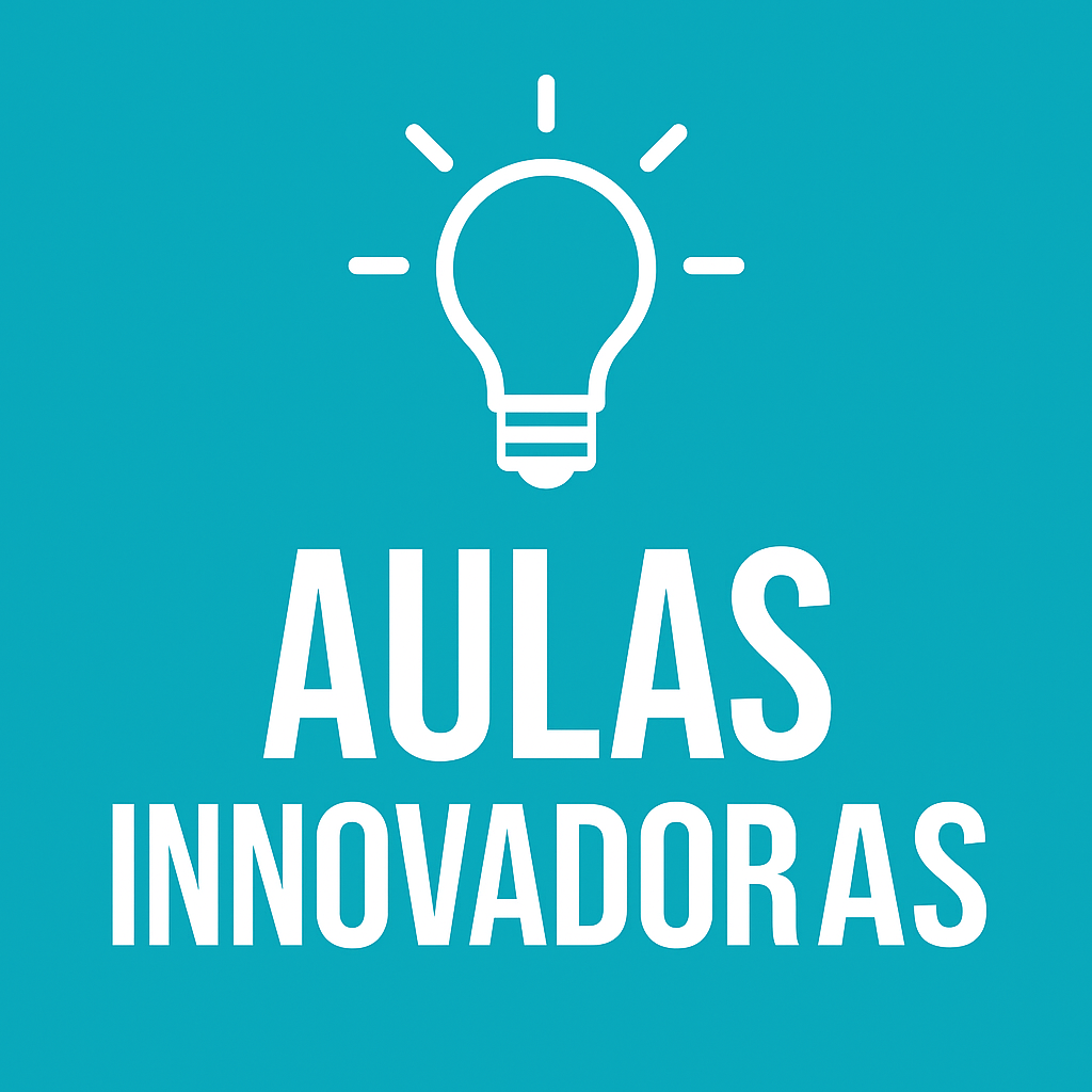 Aulas Innovadoras